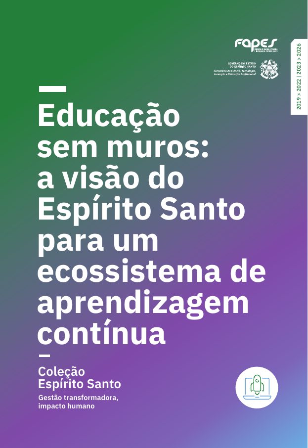 Capa do livro Educação sem muros: a visão do Espírito Santo para um ecossistema de aprendizagem contínua — Volume 5 · Espírito Santo: Gestão Transformadora, Impacto Humano